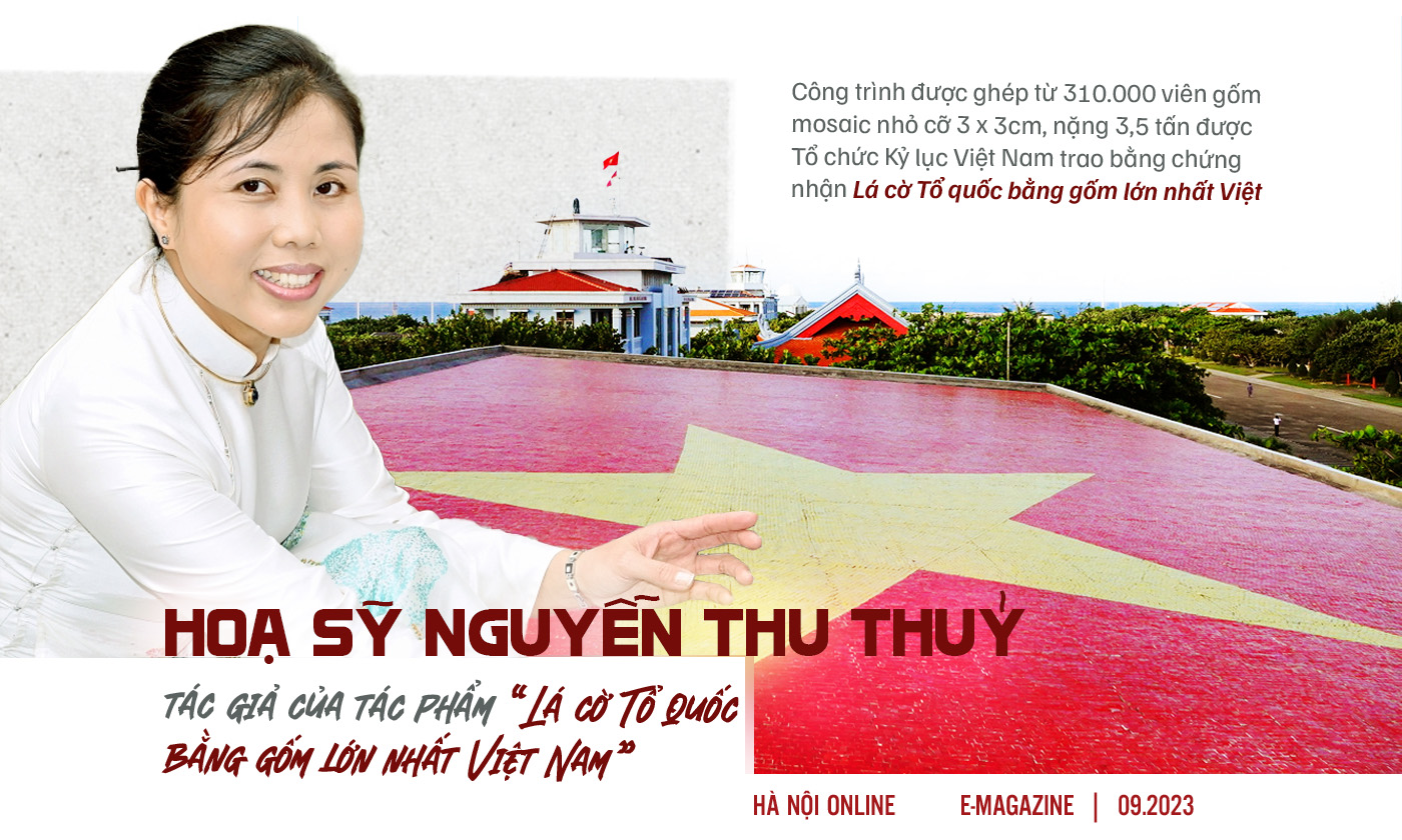 Họa sĩ Thu Thủy- tác giả tác phẩm lá cờ tổ quốc bằng gốm lớn nhất Việt Nam